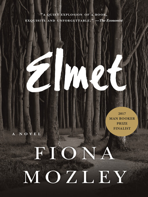 Title details for Elmet by Fiona Mozley - Wait list